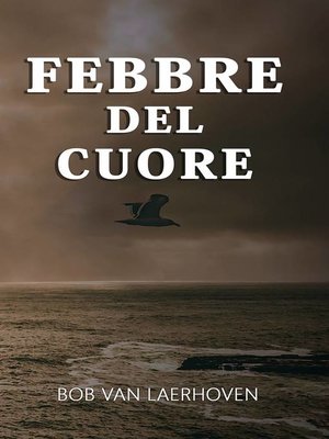 cover image of Febbre del cuore